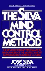 The Silva Mind Control Method