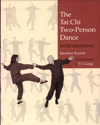 The Tai Chi Two-person Dance