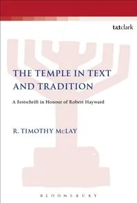 The Temple in Text and Tradition