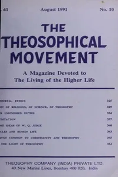 The Theosophical Movement Vol-61,No-10,August 1991