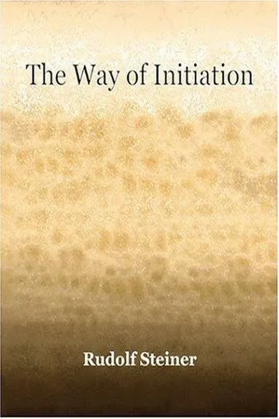 The Way of Initiation (1911)