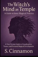 The Witch's Mind as Temple