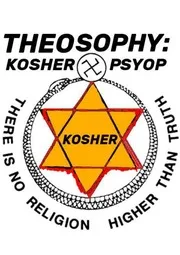 THEOSOPHY KOSHER PSYOP