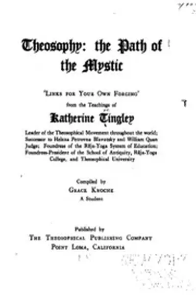 Theosophy: The Path of the Mystic