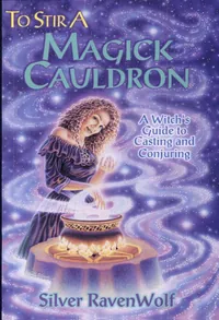 To Stir a Magick Cauldron