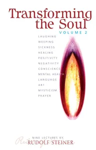 Transforming the Soul