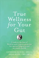 True Wellness for Your Gut
