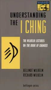 Understanding the I Ching