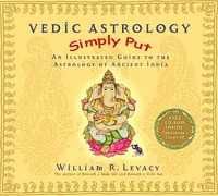 Vedic Astrology Simply Put