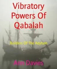 Vibratory Powers Of Qabalah
