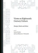 Views on Eighteenth Century Culture