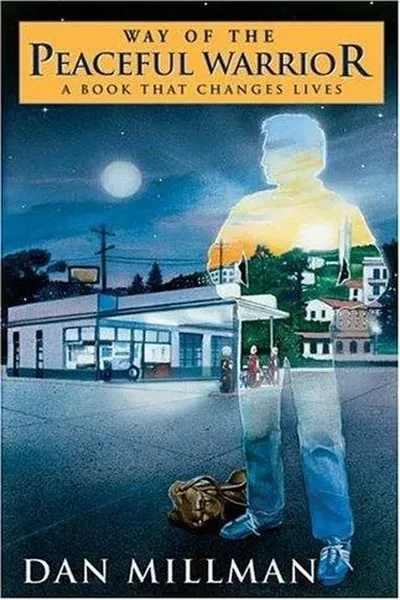 Way of the peaceful warrior