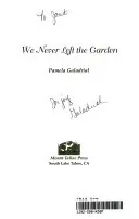 We Never Left the Garden