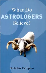 What Do Astrologers Believe?