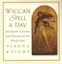 Wiccan Spell a Day