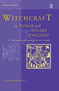 Witchcraft in Tudor and Stuart England