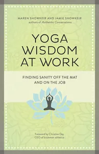 Yoga Wisdom at Work