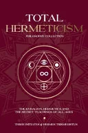 Total Hermeticism Philosophy Collection — 