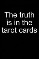 Truth Is in the Tarot Cards — 