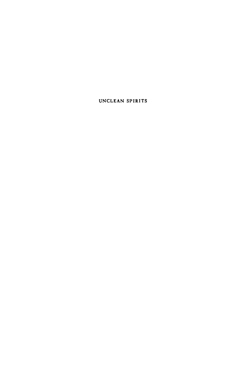 Unclean Spirits — 