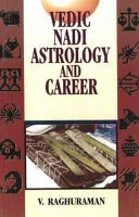 Vedic Nadi Astrology And Career — 