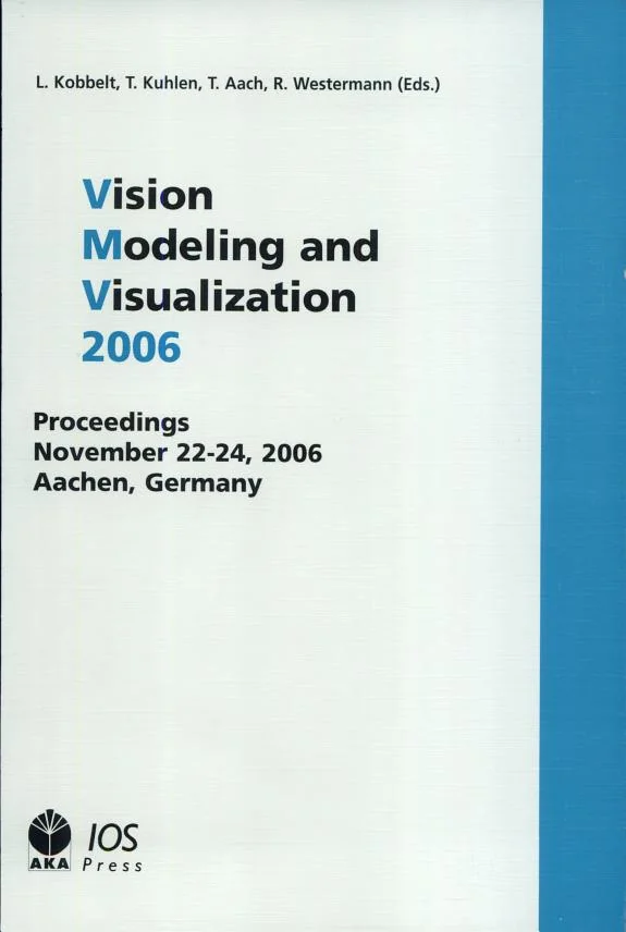 Vision, Modeling, and Visualization 2006