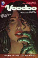 Voodoo Vol. 1: What Lies Beneath — 