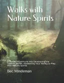 Walks with Nature Spirits