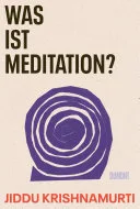 Was ist Meditation? — 