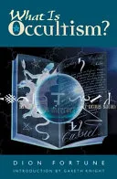 What Is Occultism? — 