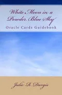 White Moon in a Powder Blue Sky Oracle Cards — 