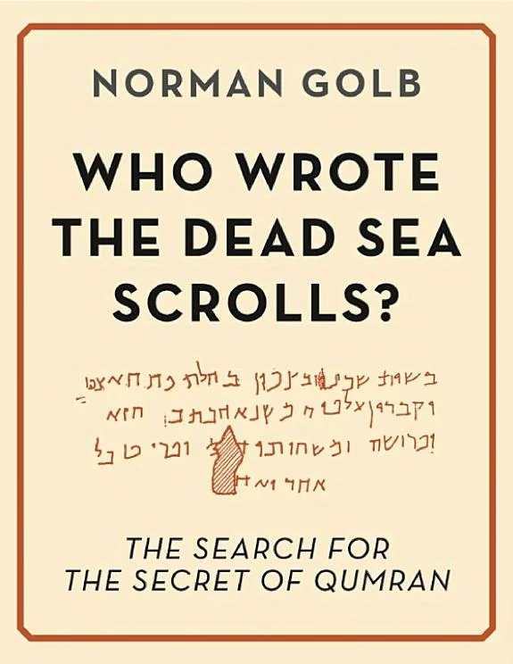 Who Wrote the Dead Sea Scrolls?