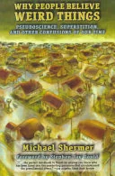 Why People Believe Weird Things — 