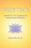 Why TM? — 