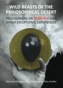 Wild Beasts of the Philosophical Desert — 