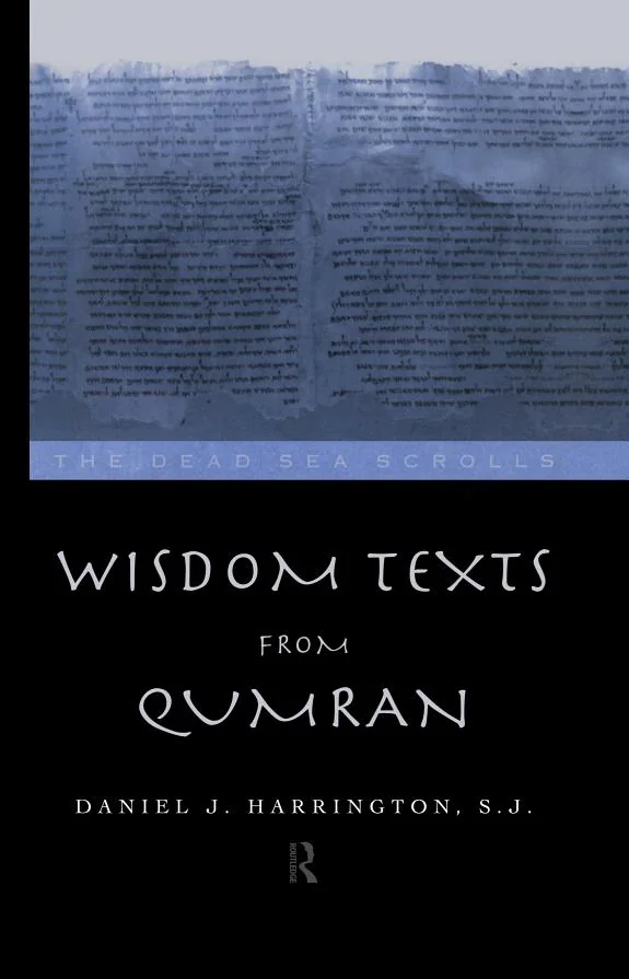 Wisdom Texts from Qumran
