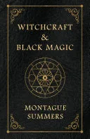 Witchcraft and Black Magic — 
