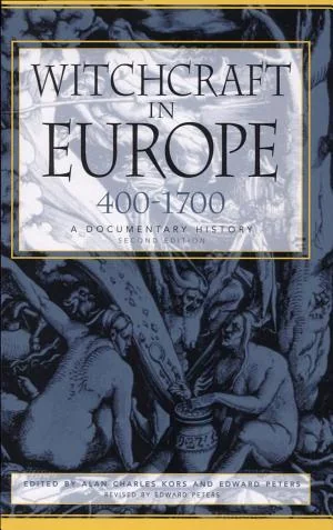 Witchcraft in Europe, 400-1700 — 
