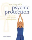 Working with Psychic Protection — 