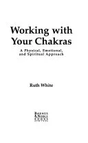 Working with Your Chakras — 