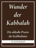 Wunder der Kabbalah — 