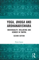 Yoga, Bhoga and Ardhanariswara — 