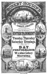 ROBERT HOUDIN’S SOIREES FANTASTIQUES  Poster used in 1848 in London by Robert-Houdin. From the Harry Houdini Collection.